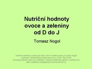 Nutrin hodnoty ovoce a zeleniny od D do