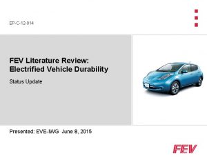 EPC12 014 FEV Literature Review Electrified Vehicle Durability