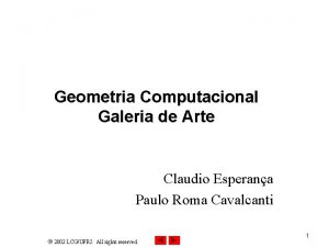 Geometria Computacional Galeria de Arte Claudio Esperana Paulo