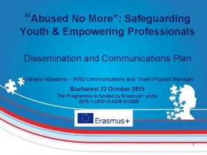 Abused No More Safeguarding Youth Empowering Professionals Dissemination