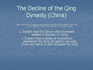 The Decline of the Qing Dynasty China State