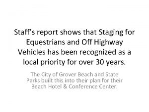 Staffs report shows that Staging for Equestrians and