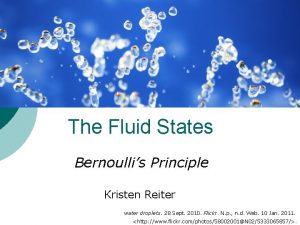 The Fluid States Bernoullis Principle Kristen Reiter water