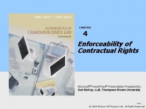 CHAPTER 4 Enforceability of Contractual Rights Microsoft Power