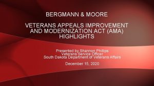 BERGMANN MOORE VETERANS APPEALS IMPROVEMENT AND MODERNIZATION ACT