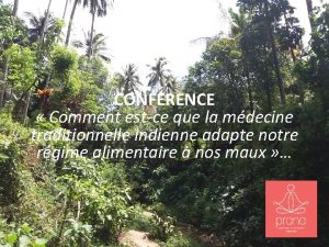 CONFERENCE Comment estce que la mdecine traditionnelle indienne