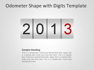 Odometer Shape with Digits Template 2013 Sample Heading