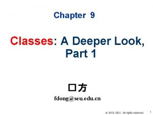Chapter 9 Classes A Deeper Look Part 1
