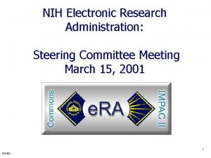NIH Electronic Research Administration Steering Committee Meeting March