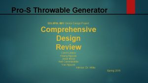 ProS Throwable Generator EEL 4914 001 Senior Design