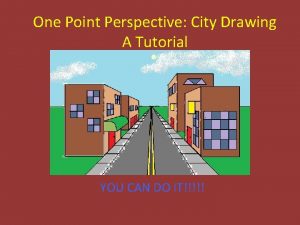 One Point Perspective City Drawing A Tutorial YOU