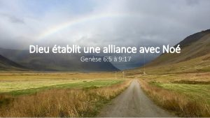 Dieu tablit une alliance avec No Gense 6