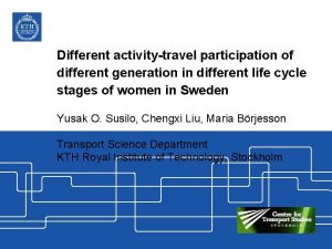 Different activitytravel participation of different generation in different