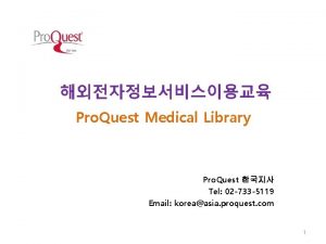 Pro Quest Medical Library Pro Quest Tel 02