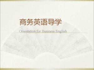 Orientation for Business English BAF Bunker Adjustment Factor