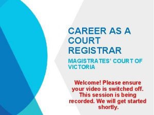CAREER AS A COURT REGISTRAR MAGISTRATES COURT OF