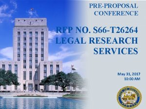 PREPROPOSAL CONFERENCE RFP NO S 66 T 26264