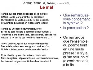 Arthur Rimbaud Posies octobre 1870 Le mal Tandis