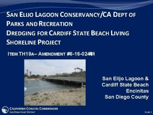 SAN ELIJO LAGOON CONSERVANCYCA DEPT OF PARKS AND