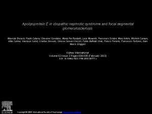 Apolipoprotein E in idiopathic nephrotic syndrome and focal