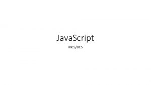 Java Script MCSBCS Java Script Output Java Script