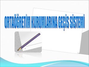 GR Ortaretim Kurumlarna Gei Sistemi 2007 2008 eitimretim