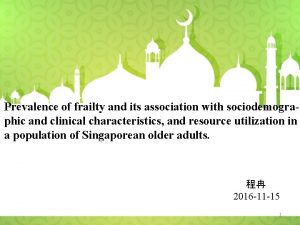 Prevalence of frailty and its association with sociodemographic