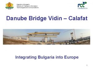 Republic of Bulgaria Ministry of Transport Information Technologies
