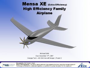 Mensa XE Extra Efficiency High Efficiency Family Airplane