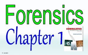 R Hamblin Definition and Scope Forensic science is