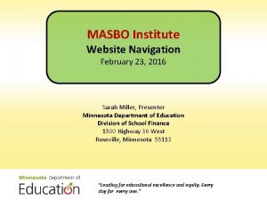 MASBO Institute Website Navigation February 23 2016 Sarah