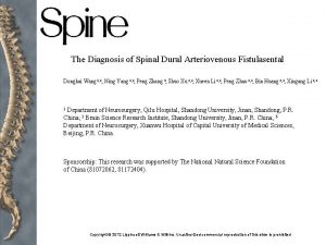 The Diagnosis of Spinal Dural Arteriovenous Fistulasental Donghai