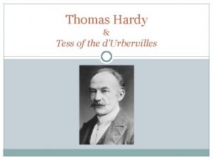 Thomas Hardy Tess of the dUrbervilles Main Events