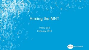 Arming the MNT Hilary Salt February 2016 Then