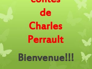 contes de Charles Perrault Bienvenue Charles Perrault livre