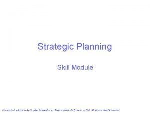 Strategic Planning Skill Module Basic Strategic Planning Model