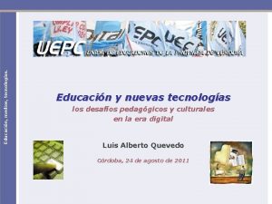 Educacin medios tecnologas Educacin y nuevas tecnologas los