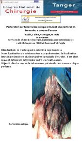 Perforation sur tuberculose colique simulant une perforation tumorale