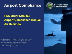 Airport Compliance FAA Order 5190 6 B Airport