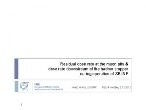 Residual dose rate at the muon pits dose