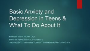 Basic Anxiety and Depression in Teens What To
