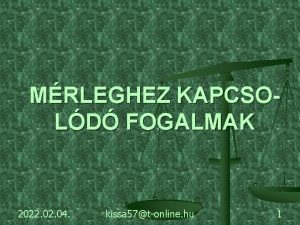 MRLEGHEZ KAPCSOLD FOGALMAK 2022 04 kissa 57tonline hu