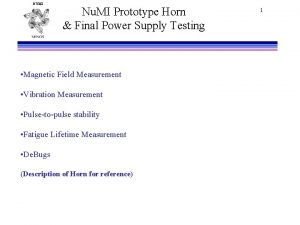 NUMI Nu MI Prototype Horn Final Power Supply