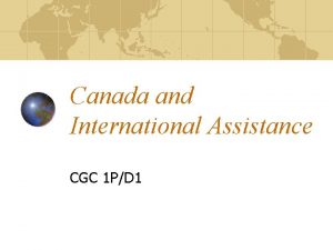 Canada and International Assistance CGC 1 PD 1