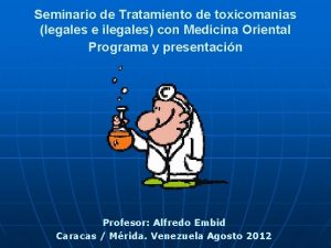 Seminario de Tratamiento de toxicomanias legales e ilegales