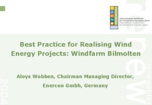 Best Practice for Realising Wind Energy Projects Windfarm