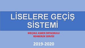 LSELERE GE SSTEM MEHUL ASKER ORTAOKULU REHBERLK SERVS