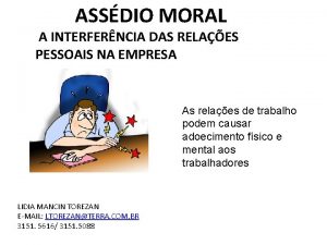 ASSDIO MORAL A INTERFERNCIA DAS RELAES PESSOAIS NA