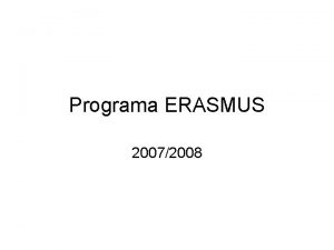 Programa ERASMUS 20072008 Relaciones Internacionales en la ULPGC