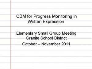 CBM for Progress Monitoring in Written Expression Elementary